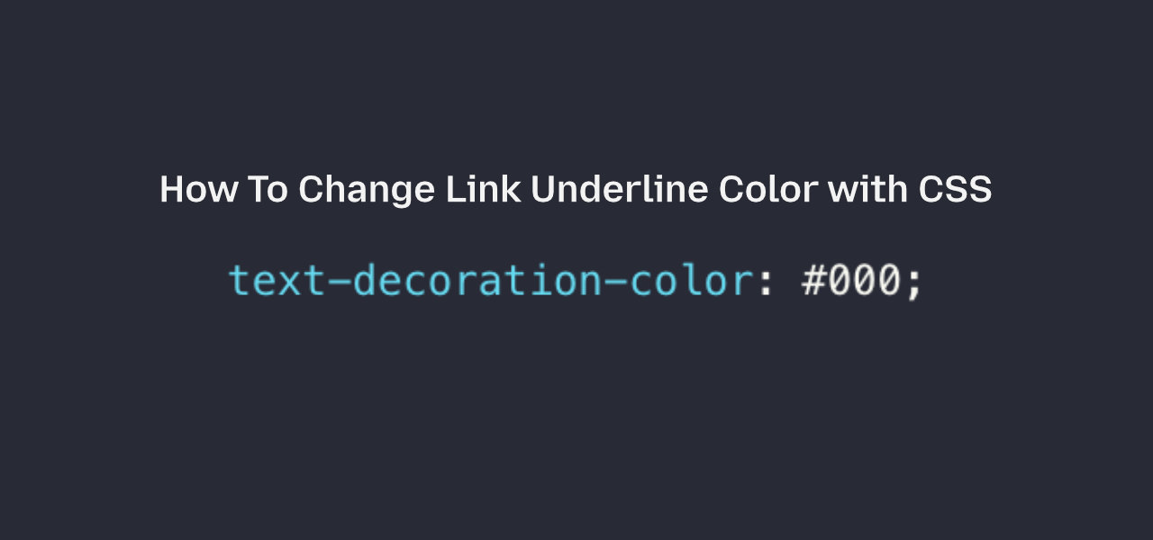 Change Link Underline Color